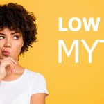 Understanding some of the most common low carb dieting myths